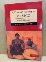 A concise history of Mexico