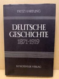 Deutsche Geschichte 1871-1919
