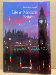 Life in modern Britain