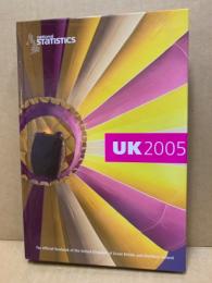 UK 2005 :The Official Yearbook of the United Kingdom of Great Britain and Northern Ireland