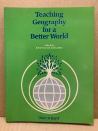 Teaching Geography for a Better World