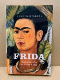 Frida : una biografa de Frida Kahlo