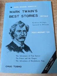 Mark Twain's Best Stories  マーク・トウェイン傑作選 ＜Rapid Reading Series 8＞ 