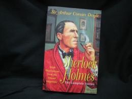 Sherlock Holmes : the complete stories with illustrations from the Strand Magazine