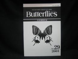 Butterflies　バタフライズ 29 The Butterfly Society of Japan