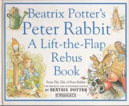 Beatrix Potter's Peter Rabbit Rebus Book: A Lift-the-Flap Rebus Book (洋書しかけ絵本 ハードカバー)