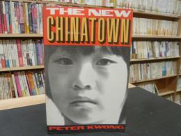 「The New Chinatown」