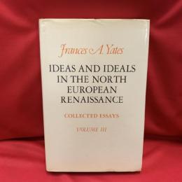 Ideas and ideals in the North European renaissance