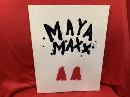 MAYA MAXX   For Tomorrow