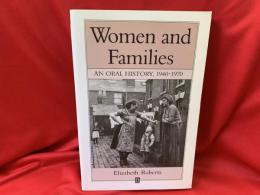 Women and families : an oral history, 1940-1970