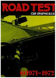 ROAD TEST 2 1971-72　CAR GRAPHIC別冊