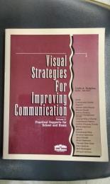 Visual Strategies for Improving Communication　Volume1:Practical Supports for School and Home（英文）