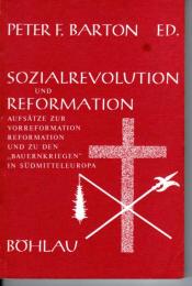 Sozialrevolution und Reformation