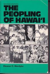 The peopling of Hawaii　（2nd ed）