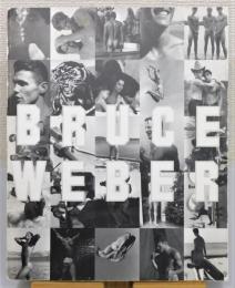 写真集『BRUCE WEBER : An exhibition by Bruce Weber at Fahey/Klein Gallery, Los Angeles, California, May, ninteen ninety-one and at Parco Exposures Gallery, Tokyo, November, nineteen ninety-one』