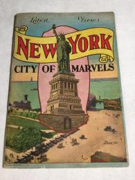 New York City Of Marvels