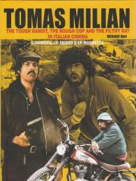 【伊・英語洋書】 TOMAS　MILIAN ―THE TOUGH BANDIT,THE ROUGH COP AND THE FILTHY RAT IN ITALIAN CINEMA