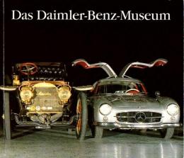 Das Daimler-Benz-Museum （ベンツ・ミュージアム）【独文洋書】