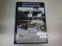 （英独文「パンツァーイェーガー ? 技術および運用史 Vol.4」写真と資料）Panzerj?ger Technical and Operational History Vol.4.