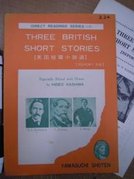 英国短篇小説選 THREE BRITISH SHORT STORIES