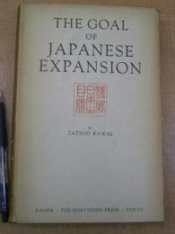 THE GOAL OF JAPANESE EXPANSION