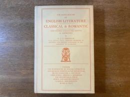 【洋書】The background of English literature, classical & romantic, and other collected essays & addresses