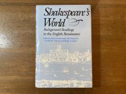 【洋書】Shakespeare's world : background readings in the English Renaissance