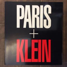 PARIS + KLEIN