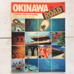 Okinawa by Road　 A Traveller's Guide to the Islands