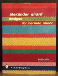 Alexander Girard Designs for Herman Miller　アレキサンダー・ジラード　ハーマンミラー