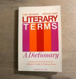 Literary Terms : A Dictionary