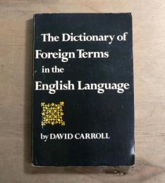 The Dictionary of Foreign Terms in the English Language