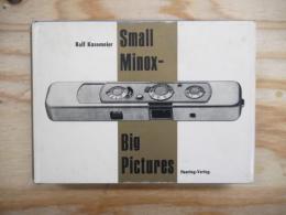 Small Minox - Big Pictures
