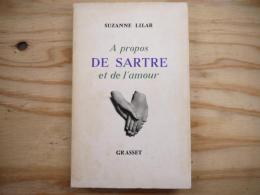 À propos de Sartre et de l'amour