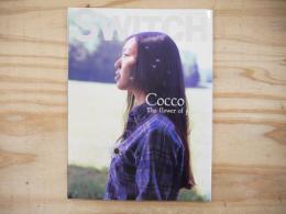 SWITCH 　2000年7月号　Vol.18 No.6 特集/Cocco 「独りで咲く花はなくて」