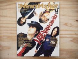 ロックンロール・ニューズメーカー R＆R NewsMaker 1999年7月号　巻頭特集・ラルクアンシエル