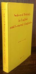 Selected Writings in English and General Linguistics