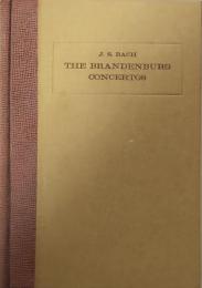 The Whole Series of the Brandenburg Concertos