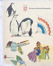 The Young Children's Encyclopedia Volume 12
