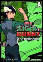 劇場版TIGER&BUNNY The Beginning SIDE:A ＜角川コミックス・エース KCA418-1＞