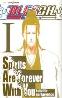 BLEACH : Spirits Are Forever With You 1 ＜JUMP J BOOKS＞