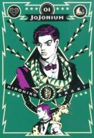 JOJONIUM : ジョジョの奇妙な冒険〈函装版〉 01 ＜愛蔵版コミックス＞