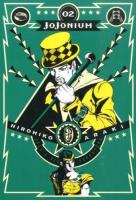 JOJONIUM : ジョジョの奇妙な冒険〈函装版〉 02 ＜愛蔵版コミックス＞