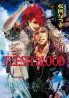 FLESH & BLOOD 20 ＜キャラ文庫 ま1-36＞