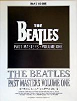ビートルズ「パスト・マスターズvol.1」 ＜バンド・スコア＞
