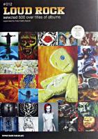 ラウド・ロック : selected 500 over titles of albums ＜Disc guide series : The DIG presents 12＞