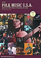 フォーク・ミュージックU.S.A. : selected 500 titles of records & CDs ＜Disc guide series : the DIG presents 32＞