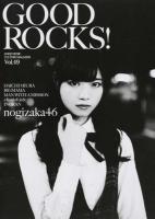 GOOD ROCKS! Vol.49 (乃木坂46 三浦大知 BIGMAMA)