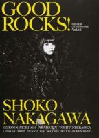GOOD ROCKS! Vol.55 (中川翔子 大森靖子 SiM 赤い公園)