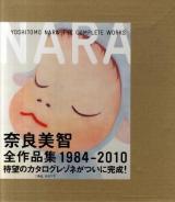 Works on paper ＜奈良美智全作品集1984-2010 = Yoshitomo Nara : the complete works＞